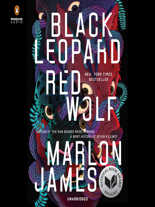 Marlon James创作的Black Leopard, Red Wolf作品的详细信息 - 可供借阅